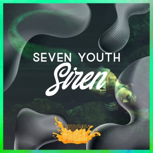 收聽Seven Youth的Siren歌詞歌曲