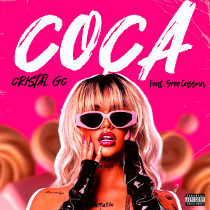 Cristal GC的專輯Coça (Explicit)