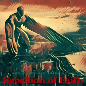 อัลบัม Rebellion Of Faith ศิลปิน MRToon