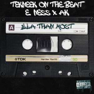 Listen to Illa Than Most (Explicit) song with lyrics from Tekneek On The Beat