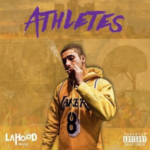 Album Athletes (Explicit) from Julian LaHood