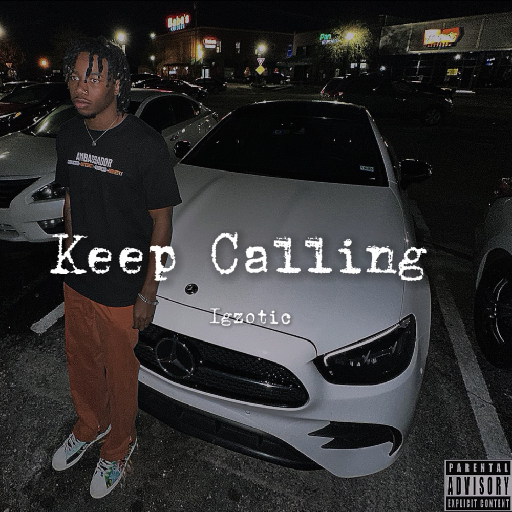 Keep Calling (Explicit)
