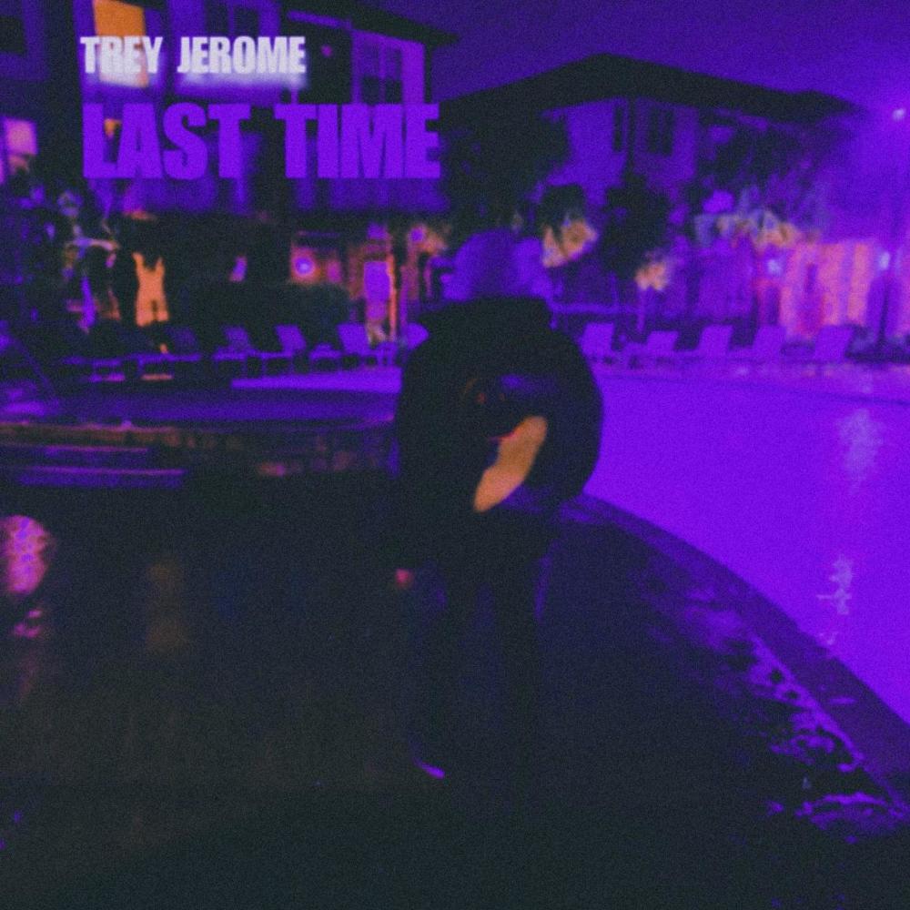 Last Time (Slowed & Reverb) (Explicit)