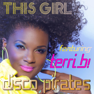 ดาวน์โหลดและฟังเพลง This Girl (Club Mix) พร้อมเนื้อเพลงจาก Disco Pirates