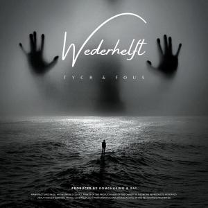 ดาวน์โหลดและฟังเพลง Wederhelft (Explicit) พร้อมเนื้อเพลงจาก TYCH