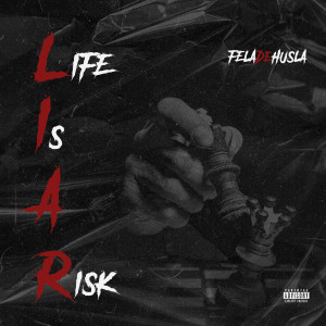 Album Life Is a Risk (Explicit) from Feladehusla