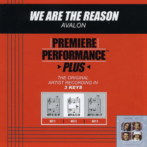 收聽Avalon的We Are The Reason歌詞歌曲