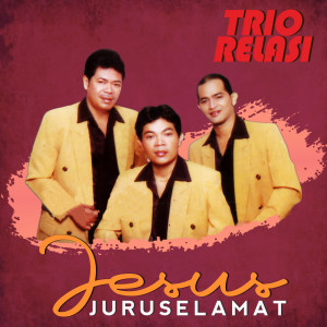Listen to Sembah Dan Puji Dia song with lyrics from Trio Relasi