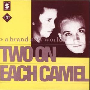 收聽Two On Each Camel的A Brand New World (Club Version)歌詞歌曲