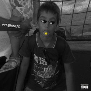 Album Prashnayak (Explicit) from 