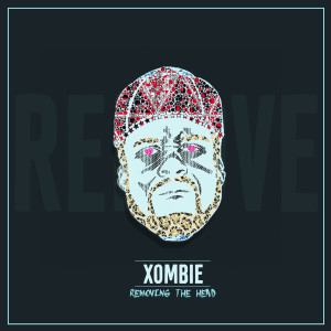 Album Removing the Head (Explicit) oleh Xombie