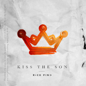 Rick Pino的專輯Kiss the Son
