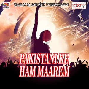 Album Pakistani Ke Ham Maarem from 