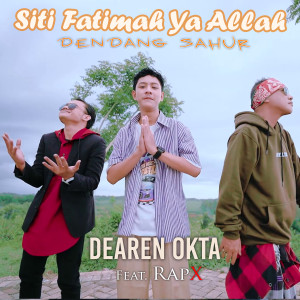 Dengarkan Siti Fatimah Ya Allah (Dendang Sahur) lagu dari Daeren dengan lirik
