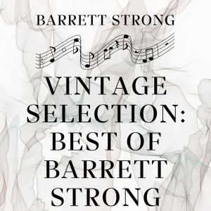 Vintage Selection: Best of Barrett Strong (2021 Remastered) dari Barrett Strong