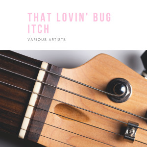 Eartha Kitt的专辑That Lovin' Bug Itch