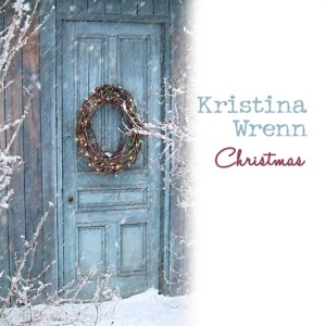 收聽Kristina Wrenn的Have Yourself a Merry Little Christmas歌詞歌曲