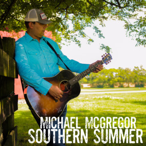 Michael Mcgregor的專輯Southern Summer