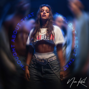 收聽Noa Kirel的Thought About That歌詞歌曲