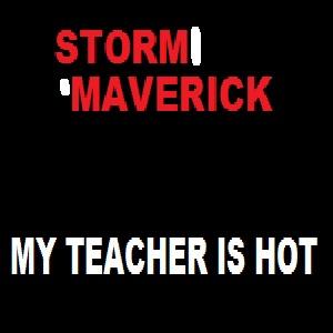 收听Storm Maverick的My Teacher Is Hot (feat. Mario Grande)歌词歌曲