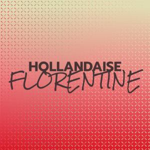 收听Lata Bder的Hollandaise Florentine歌词歌曲