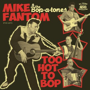 ดาวน์โหลดและฟังเพลง The Bop-a-Tones and Me พร้อมเนื้อเพลงจาก Mike Fantom & The Bop-A-Tones
