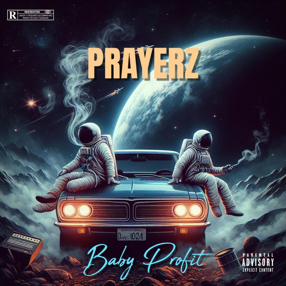 Prayerz (Explicit)