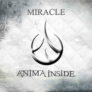 Listen to Miracle song with lyrics from Anima Inside