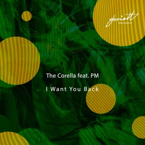 收听The Corella的I Want You Back (Alexander Tishkov Remix)歌词歌曲