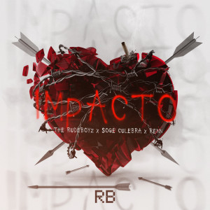 อัลบัม IMPACTO (Explicit) ศิลปิน Soge Culebra