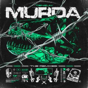 ดาวน์โหลดและฟังเพลง MURDA (BLOOD PVCT Remix) พร้อมเนื้อเพลงจาก Tenzuh