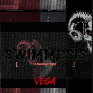 อัลบัม swimmesis: a takeover tape (Explicit) ศิลปิน Vega