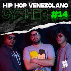 Cypher Hip Hop Venezolano, Pt. 14 (feat. Rastagoo, Mestizo zr & Foxter) dari Foxter