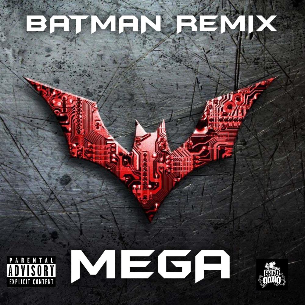 BATMAN (Remix|Explicit)