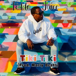 收聽Teddo Juice的Tiki Tiki歌詞歌曲