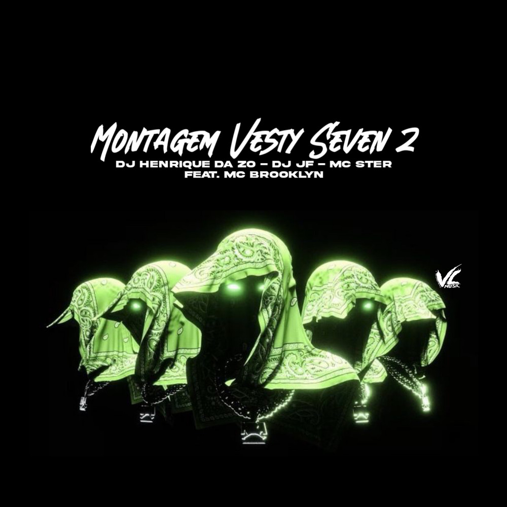 Montagem Vesty Seven 2 (Explicit)