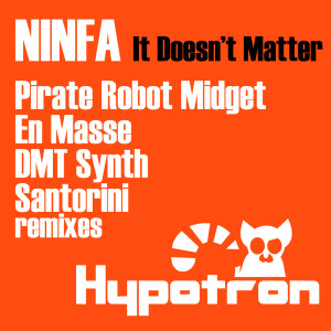 Album It Doesn't Matter oleh Ninfa
