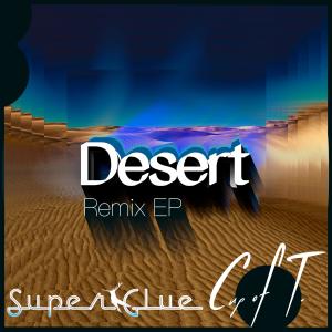 อัลบัม Desert ศิลปิน Super Glue