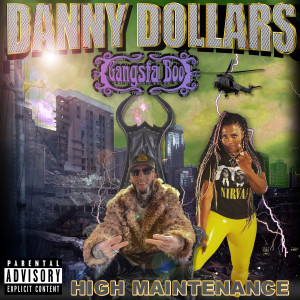 High Maintenance (Explicit) dari Gangsta Boo