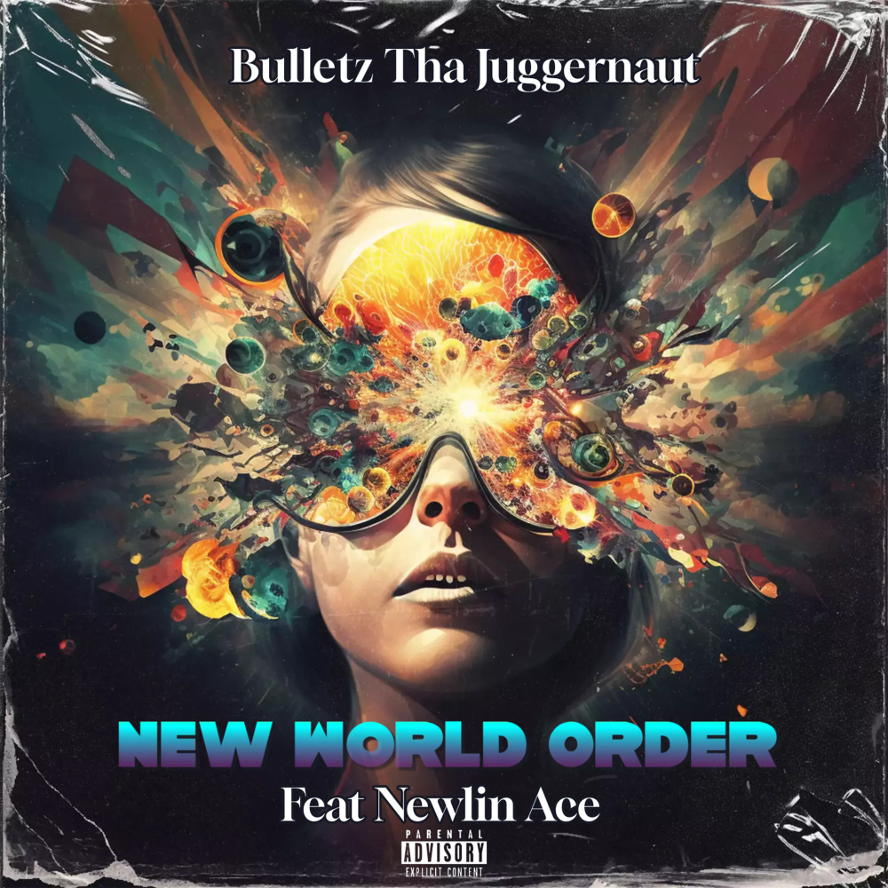 New World Order (feat. Newlin Ace) (Explicit)