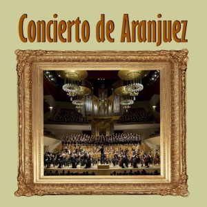 Rafael de Burgos的專輯Concierto de Aranjuez