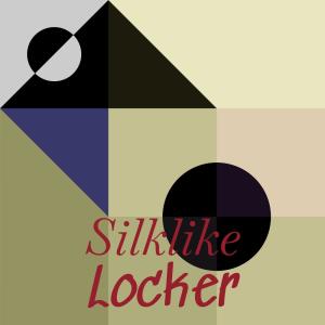 Album Silklike Locker oleh Various