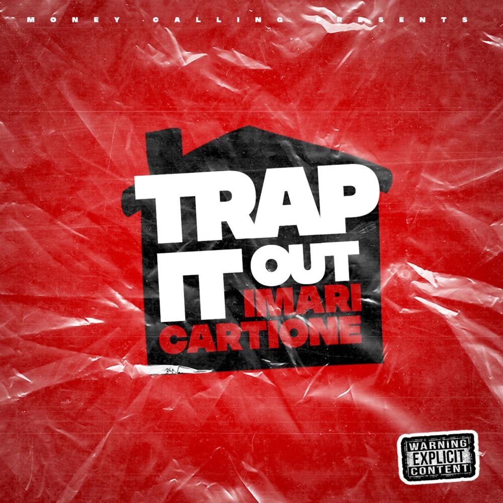 trap it out (Explicit)