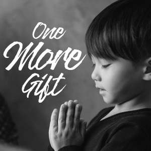 Listen to One More Gift song with lyrics from Joanna Ampil