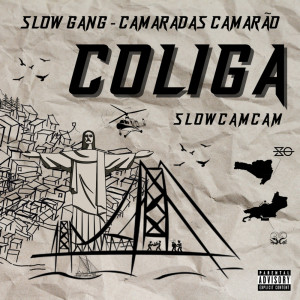 Album Coliga (Explicit) from Slow Gang