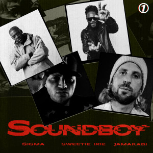 ดาวน์โหลดและฟังเพลง SOUNDBOY (Explicit) พร้อมเนื้อเพลงจาก Sigma