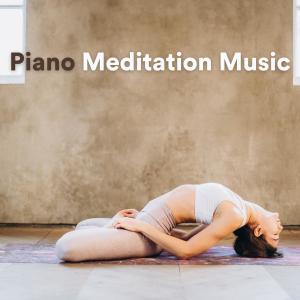 Album Piano Meditation Music oleh Relaxed Minds