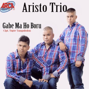Dengarkan Gabe Ma Ho Boru lagu dari Aristo Trio dengan lirik