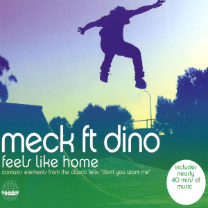 ดาวน์โหลดและฟังเพลง Feels Like Home พร้อมเนื้อเพลงจาก Meck