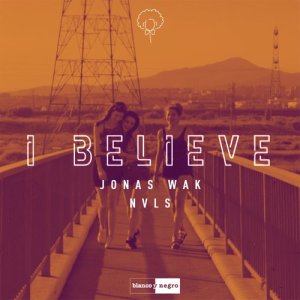 ดาวน์โหลดและฟังเพลง I Believe พร้อมเนื้อเพลงจาก NVLS